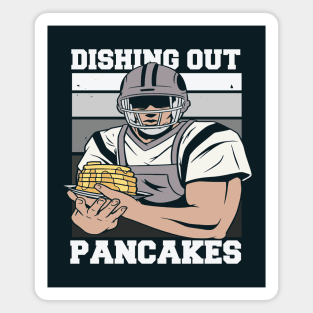 Offensive Lineman Dishing Out Pancakes // Funny Football O Line Meme Magnet